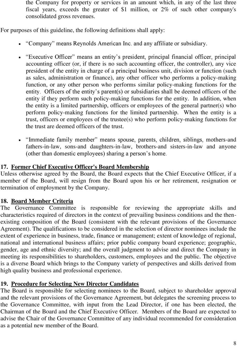 Executive Officer means an entity s president, principal financial officer, principal accounting officer (or, if there is no such accounting officer, the controller), any vice president of the entity