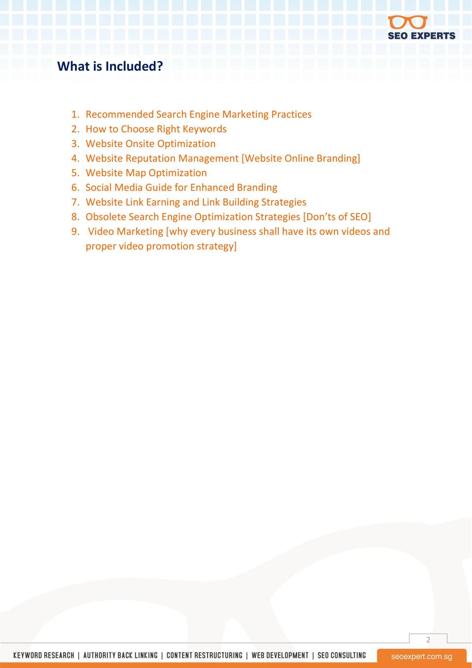 Social Media Guide for Enhanced Branding 7. Website Link Earning and Link Building Strategies 8.