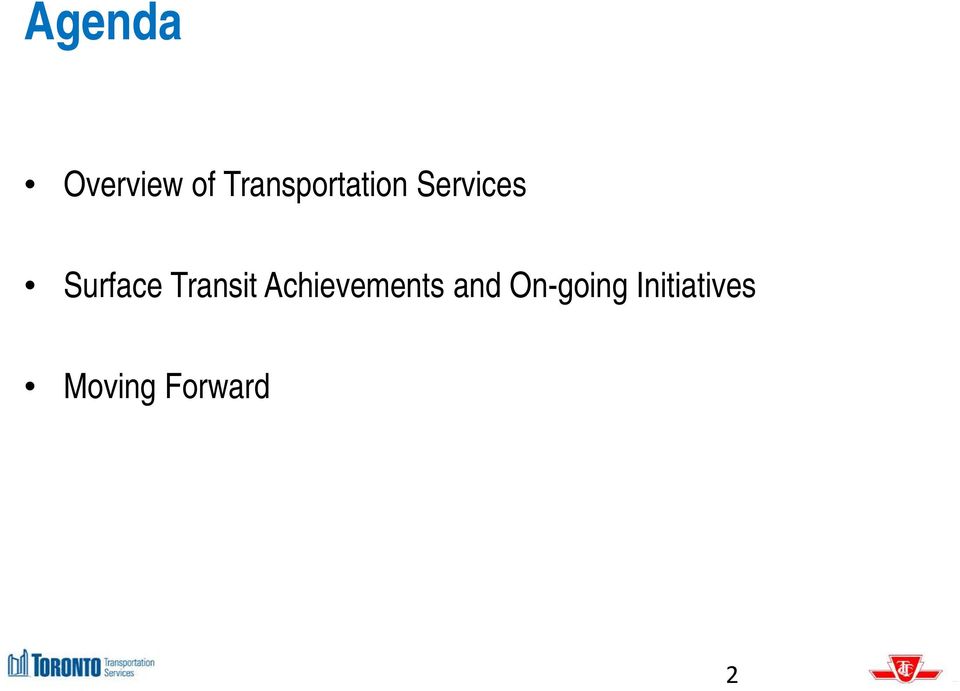 Transit Achievements and