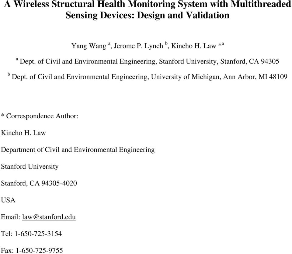 of Civil and Environmental Engineering, University of Michigan, Ann Arbor, MI 48109 * Correspondence Author: Kincho H.