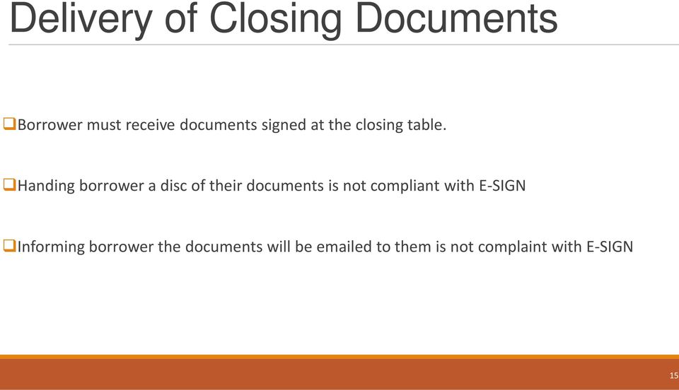 Handing borrower a disc of their documents is not compliant