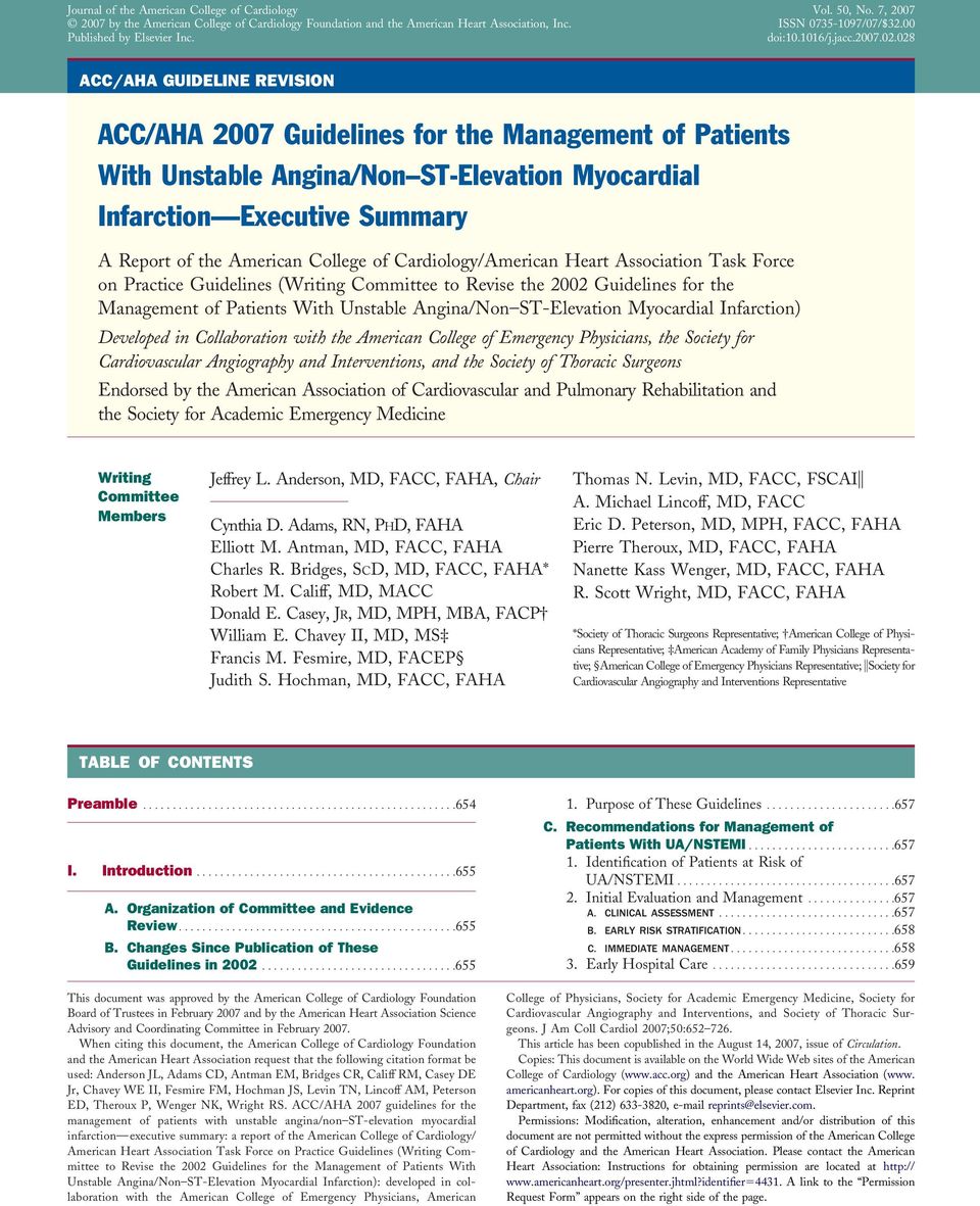 028 ACC/AHA GUIDELINE REVISION ACC/AHA 2007 Guidelines for the Management of Patients With Unstable Angina/Non ST-Elevation Myocardial Infarction Executive Summary A Report of the American College of