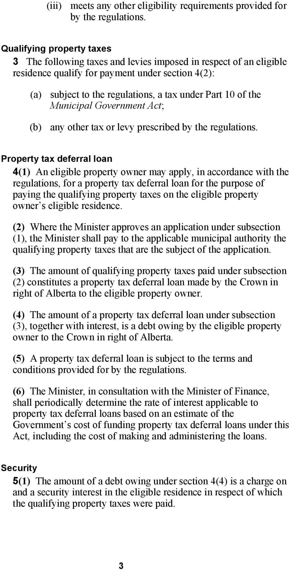 the Municipal Government Act; (b) any other tax or levy prescribed by the regulations.