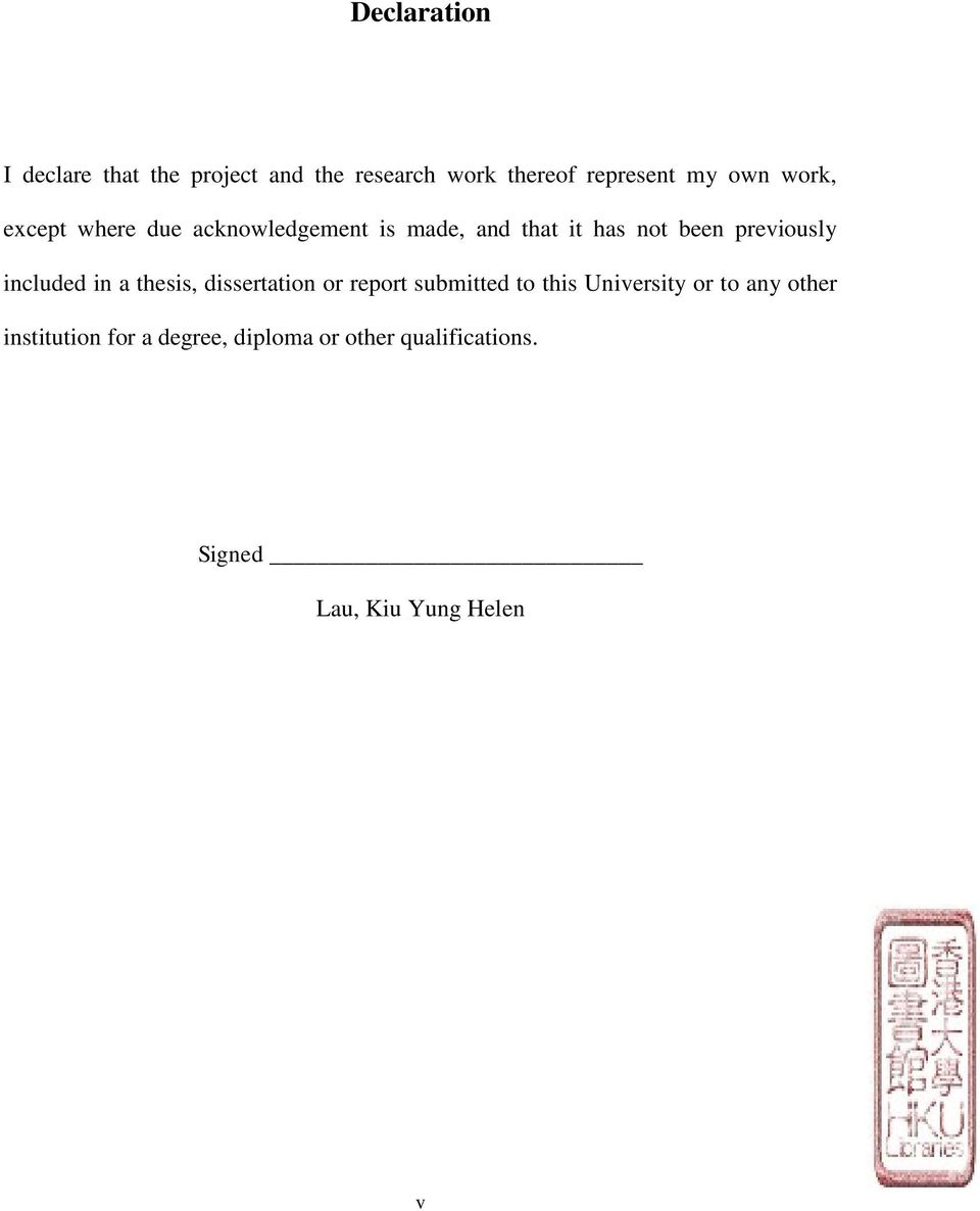 included in a thesis, dissertation or report submitted to this University or to any
