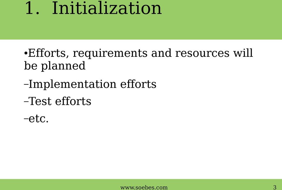 be planned Implementation