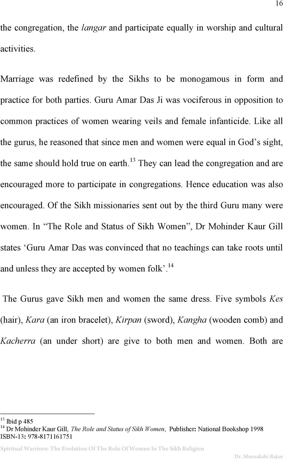 Spiritual Warriors The Evolution Of The Role Of Women In The Sikh Religion Pdf Free Download Trilochan singh is correct in saying that, the dasam granth guru gobind singh writes. docplayer net