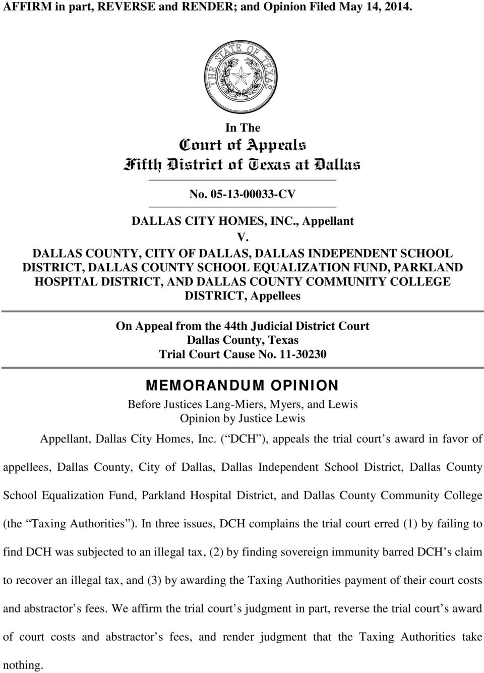 Appeal from the 44th Judicial District Court Dallas County, Texas Trial Court Cause No.