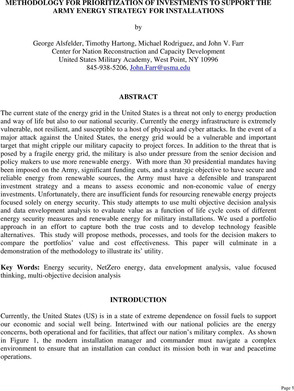 edu ABSTRACT The current state of the energy grid in the United States is a threat not only to energy production and way of life but also to our national security.