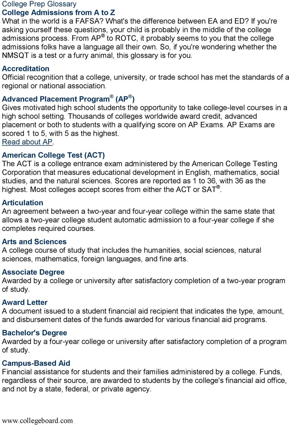 From AP to ROTC, it probably seems to you that the college admissions folks have a language all their own.