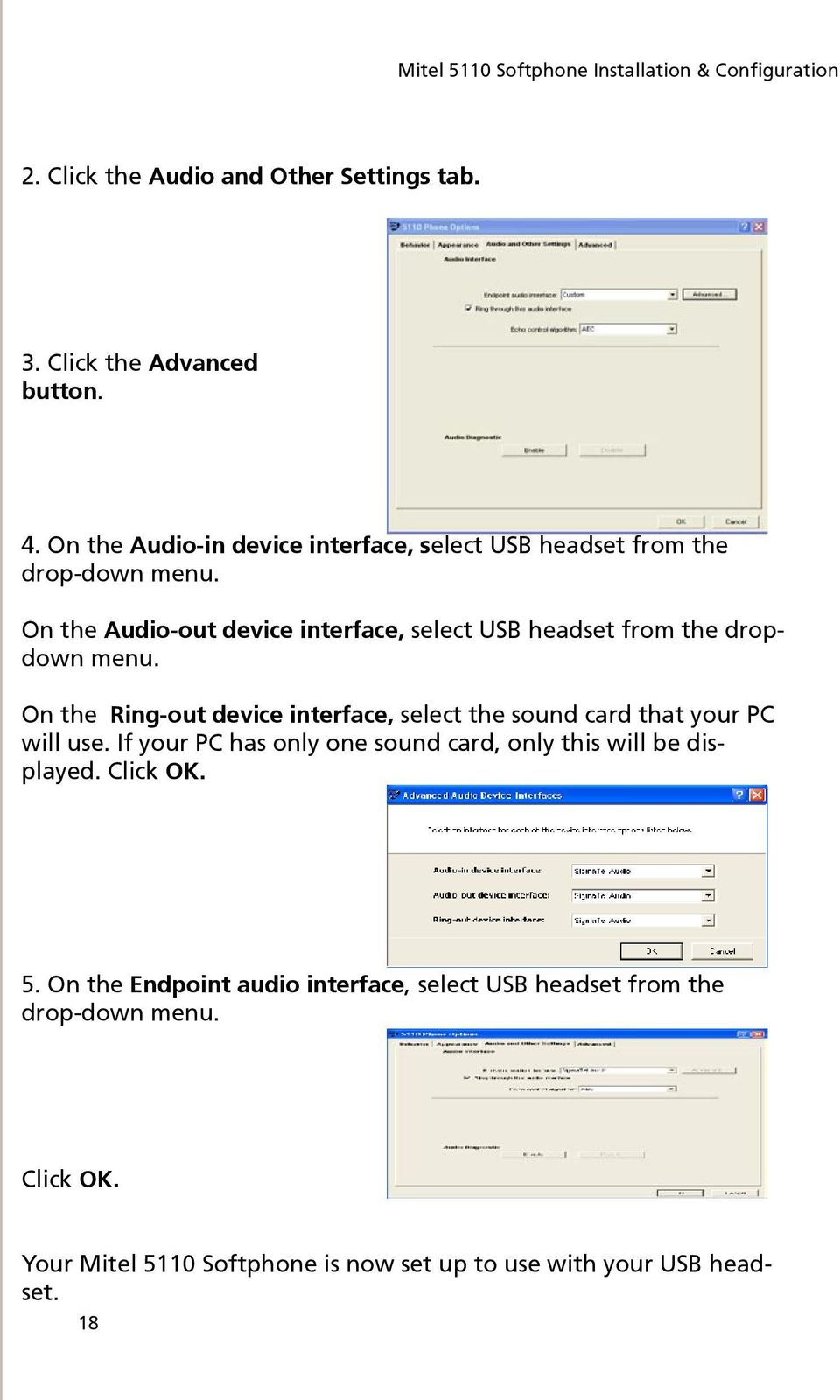 On the Audio-out device interface, select USB headset from the dropdown menu.