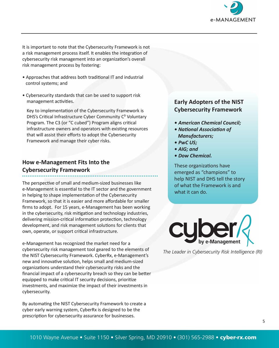 systems; and Cybersecurity standards that can be used to support risk management activities.