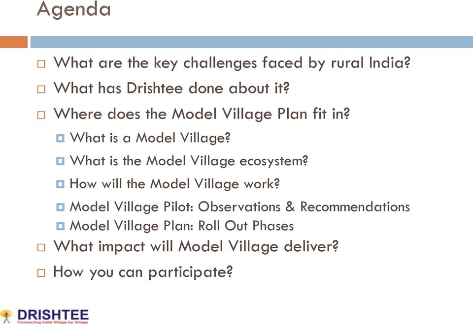 What is the Model Village ecosystem? How will the Model Village work?
