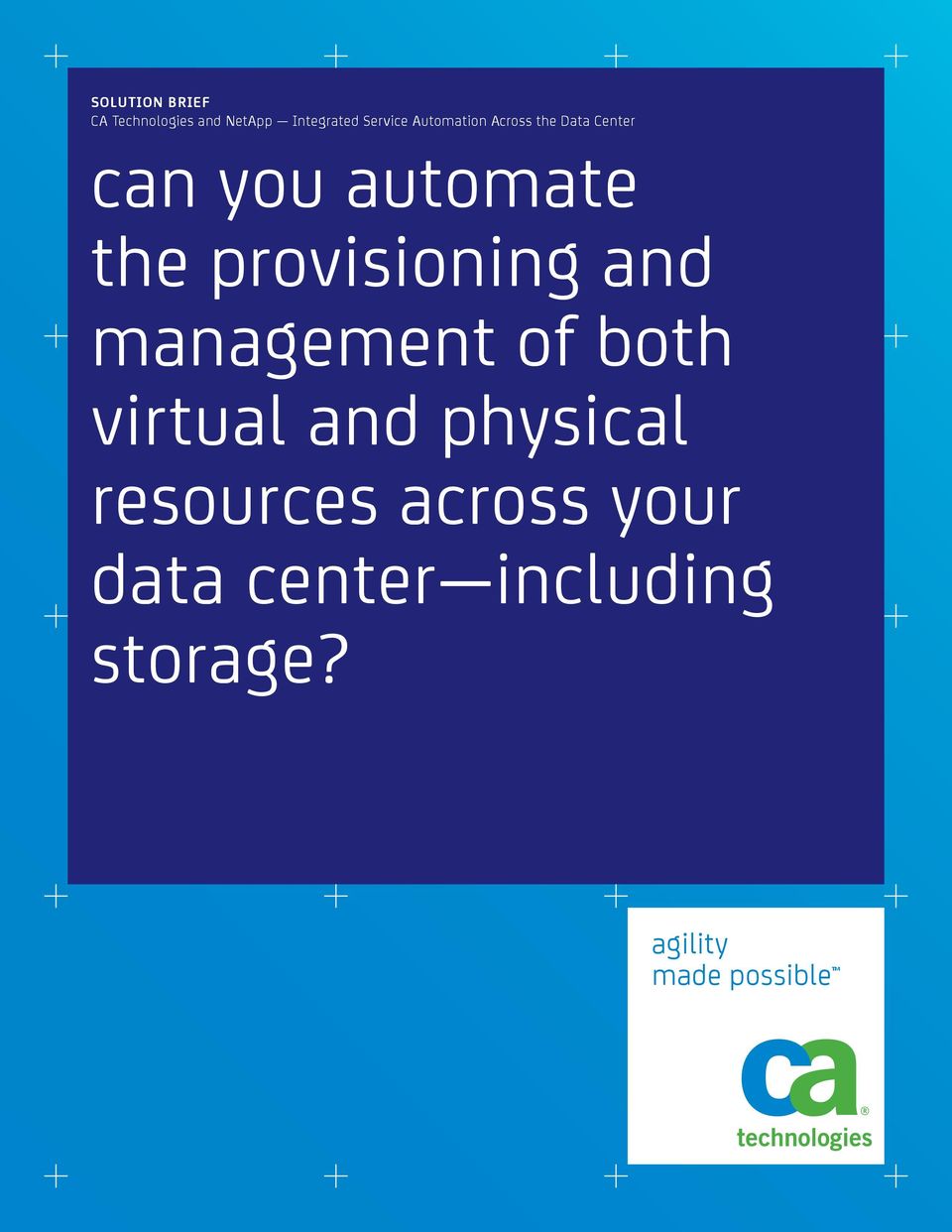 provisioning and management of both virtual and physical