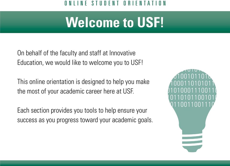 welcome you to USF!
