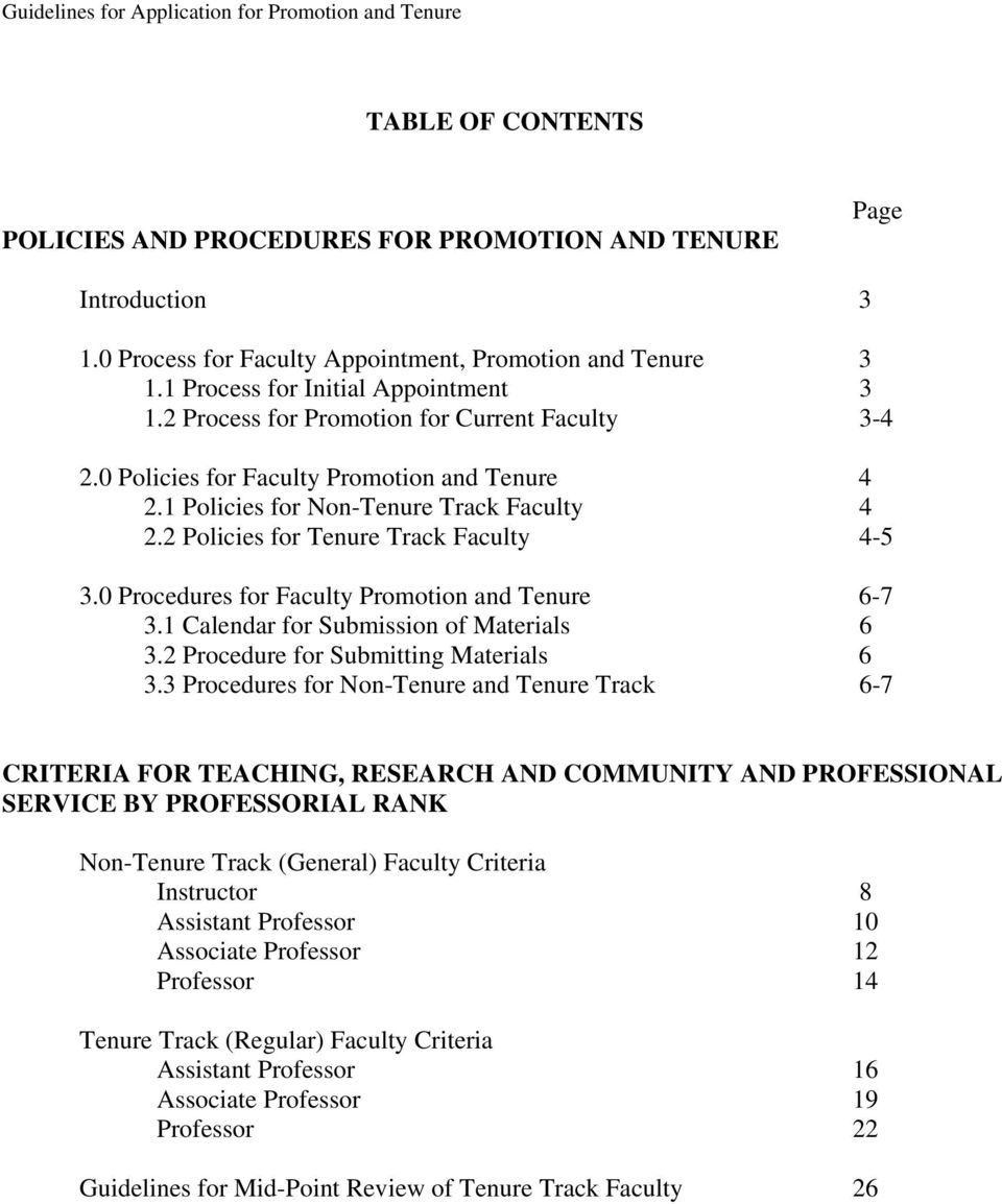 1 Policies for Non-Tenure Track Faculty 4 2.2 Policies for Tenure Track Faculty 4-5 3.0 Procedures for Faculty Promotion and Tenure 6-7 3.1 Calendar for Submission of Materials 6 3.