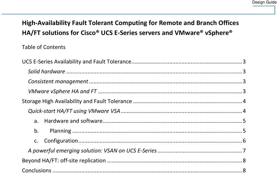 .. 3 Storage High Availability and Fault Tolerance... 4 Quick-start HA/FT using VMware VSA... 4 a.