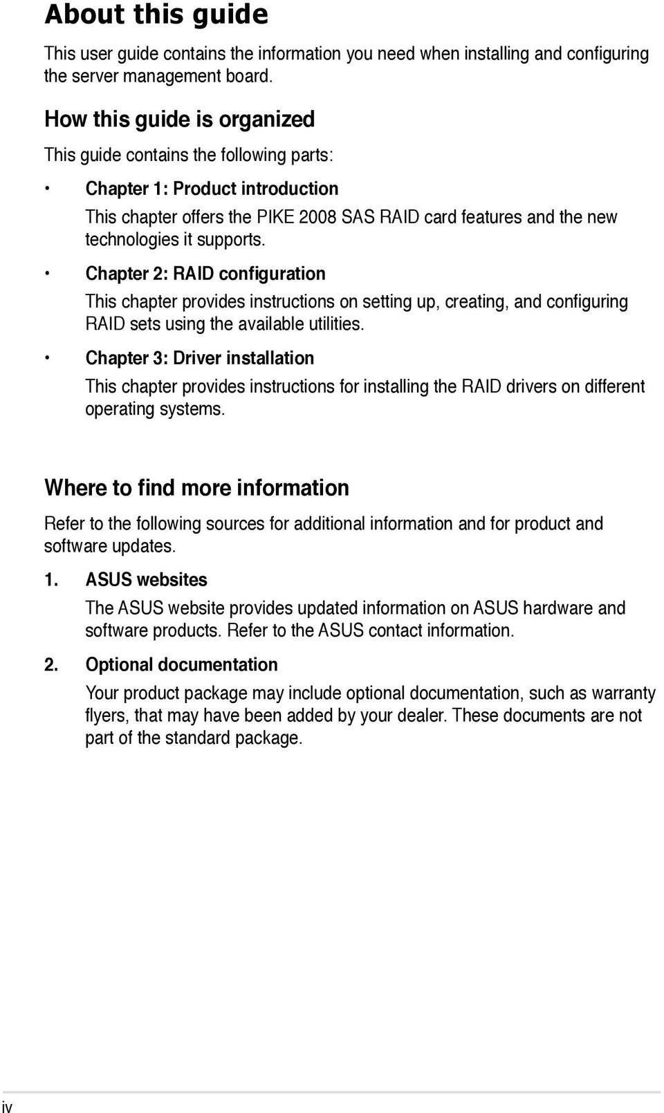 Chapter 2: RAID configuration This chapter provides instructions on setting up, creating, and configuring RAID sets using the available utilities.