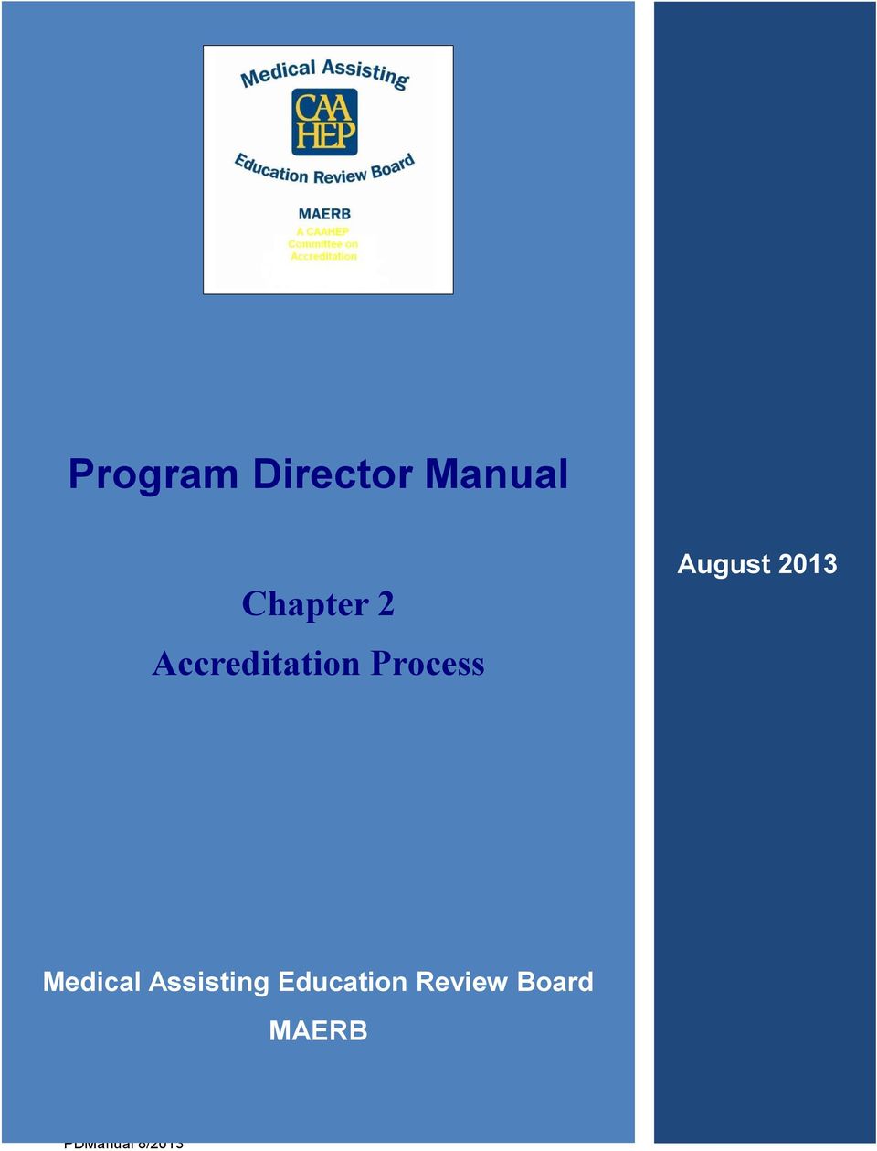 Process August 2013 Medical
