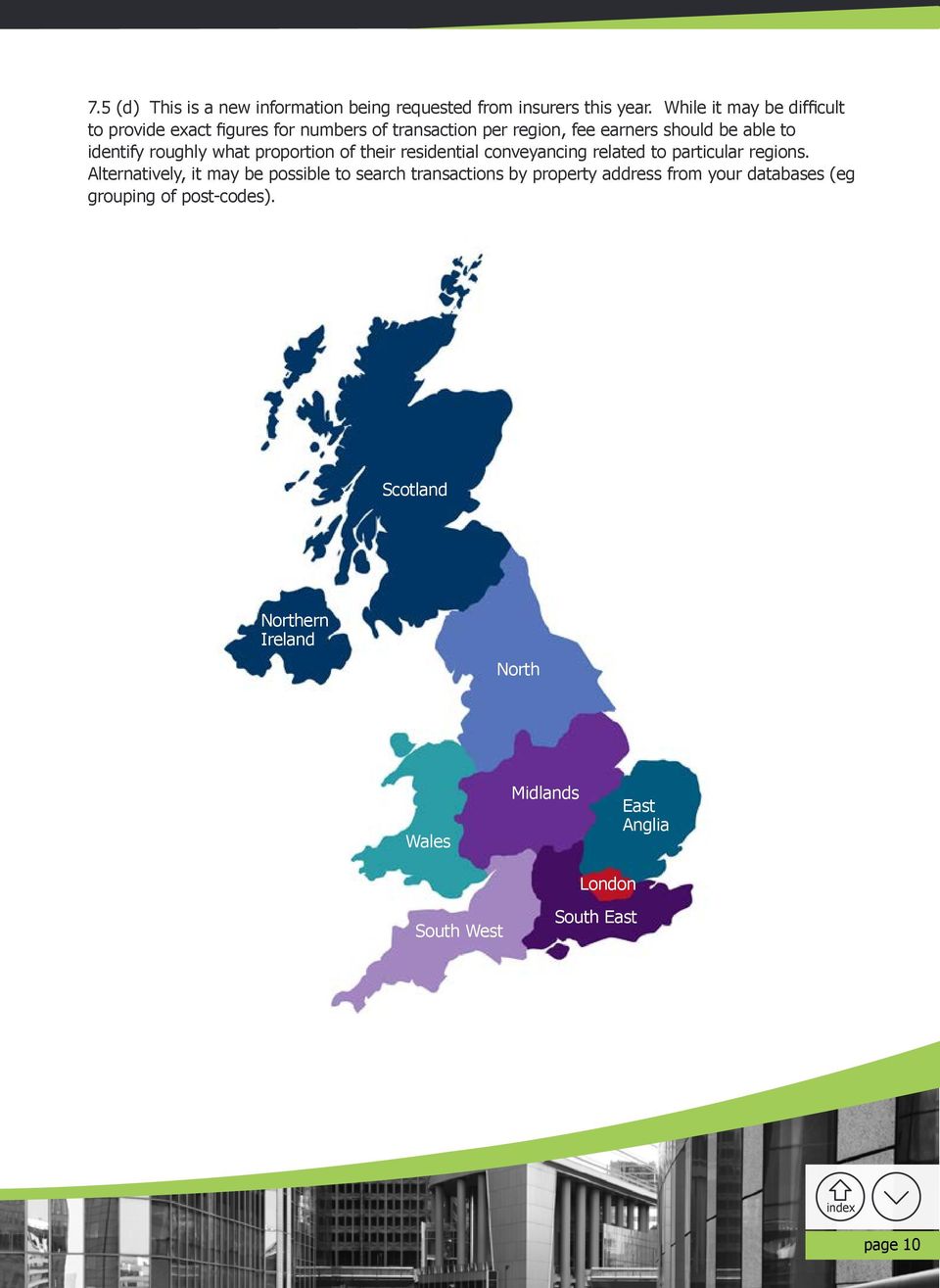 roughly what proportion of their residential conveyancing related to particular regions.