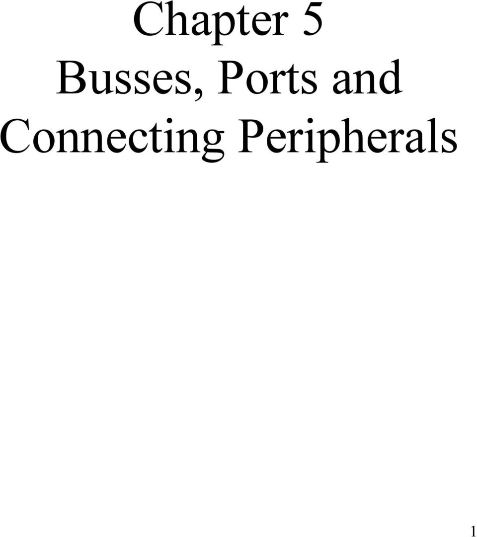 Ports and