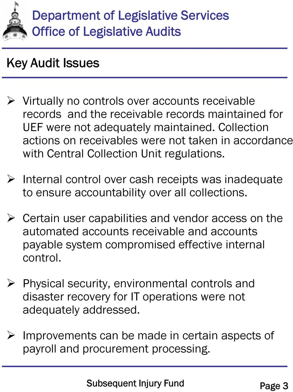 Internal control over cash receipts was inadequate to ensure accountability over all collections.