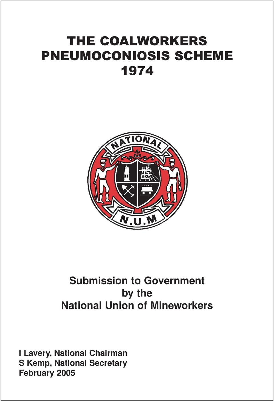 Union of Mineworkers I Lavery, National