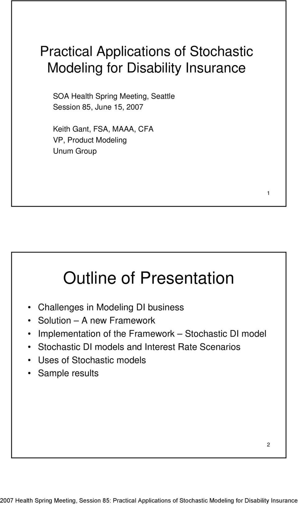 Presentation Challenges in Modeling DI business Solution A new Framework Implementation of the