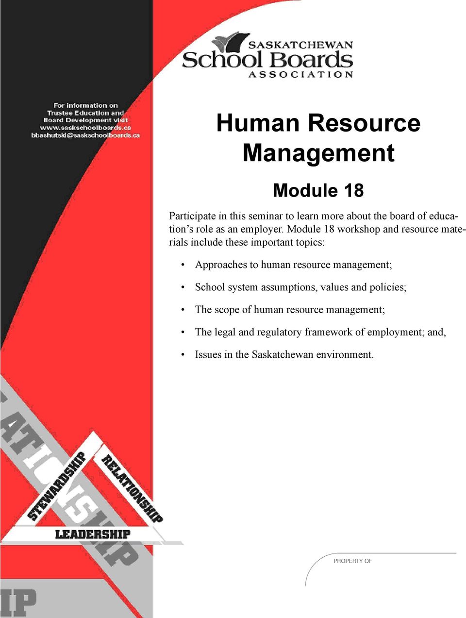 Module 18 workshop and resource materials include these important topics: Approaches to human resource