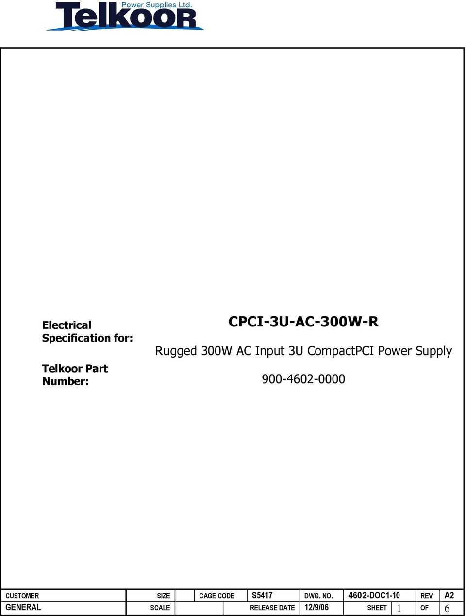 CompactPCI Power Supply Telkoor Part Number: