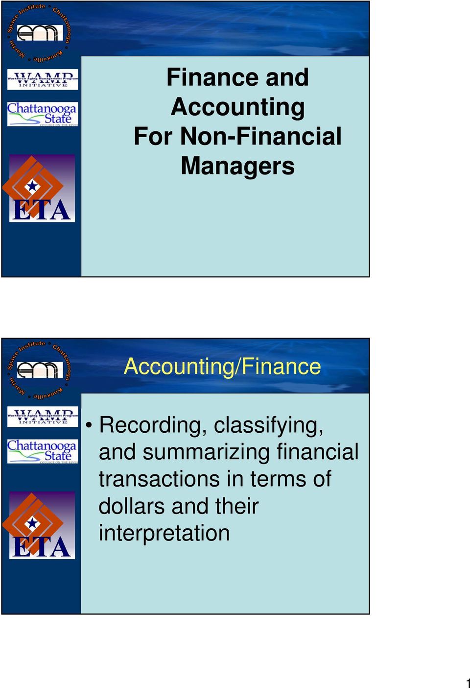 classifying, and summarizing financial