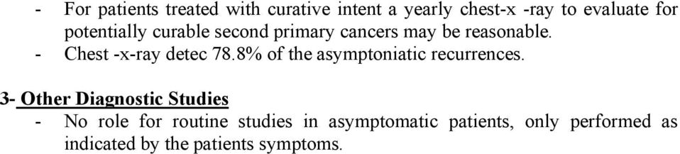 8% of the asymptoniatic recurrences.