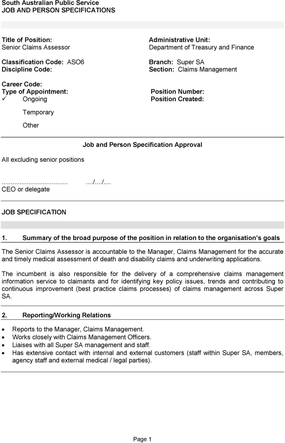 Specification Approval....../.../... CEO or delegate JOB SPECIFICATION 1.