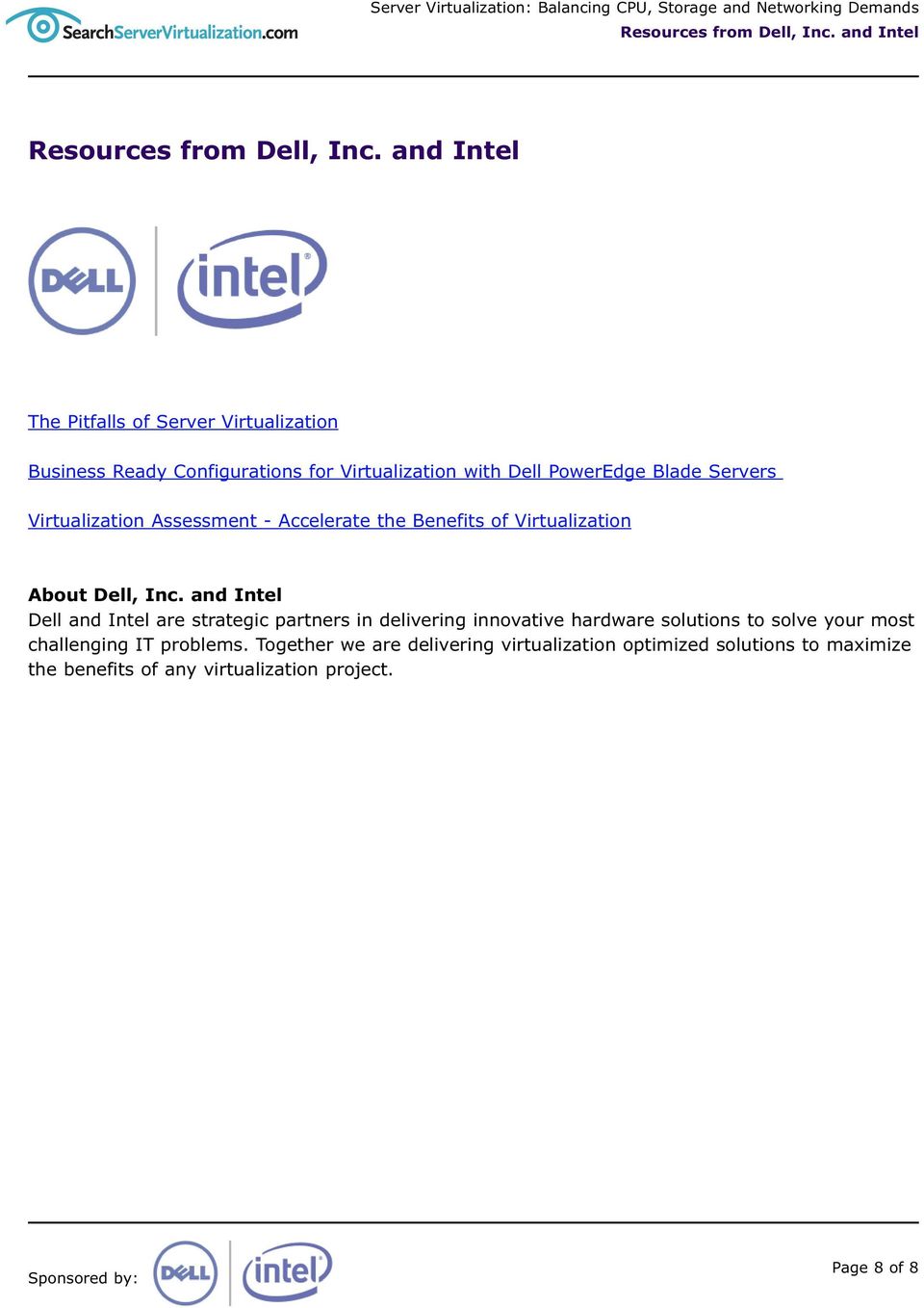 Virtualization Assessment - Accelerate the Benefits of Virtualization About Dell, Inc.