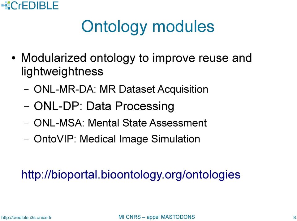 State Assessment OntoVIP: Medical Image Simulation http://bioportal.