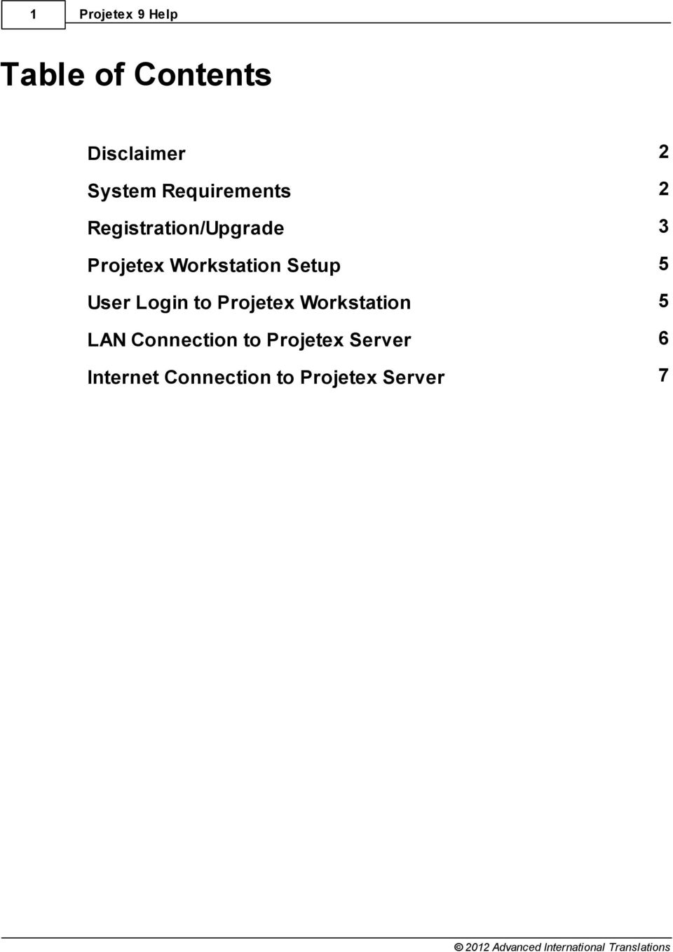 Setup 5 User Login to Projetex Workstation 5 LAN