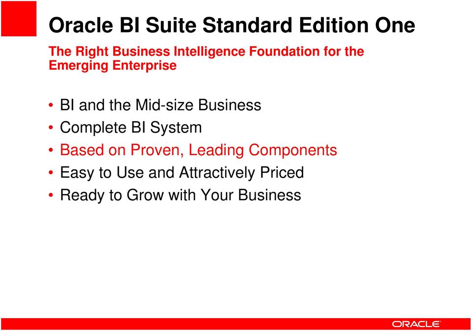 Mid-size Business Complete BI System Based on Proven, Leading