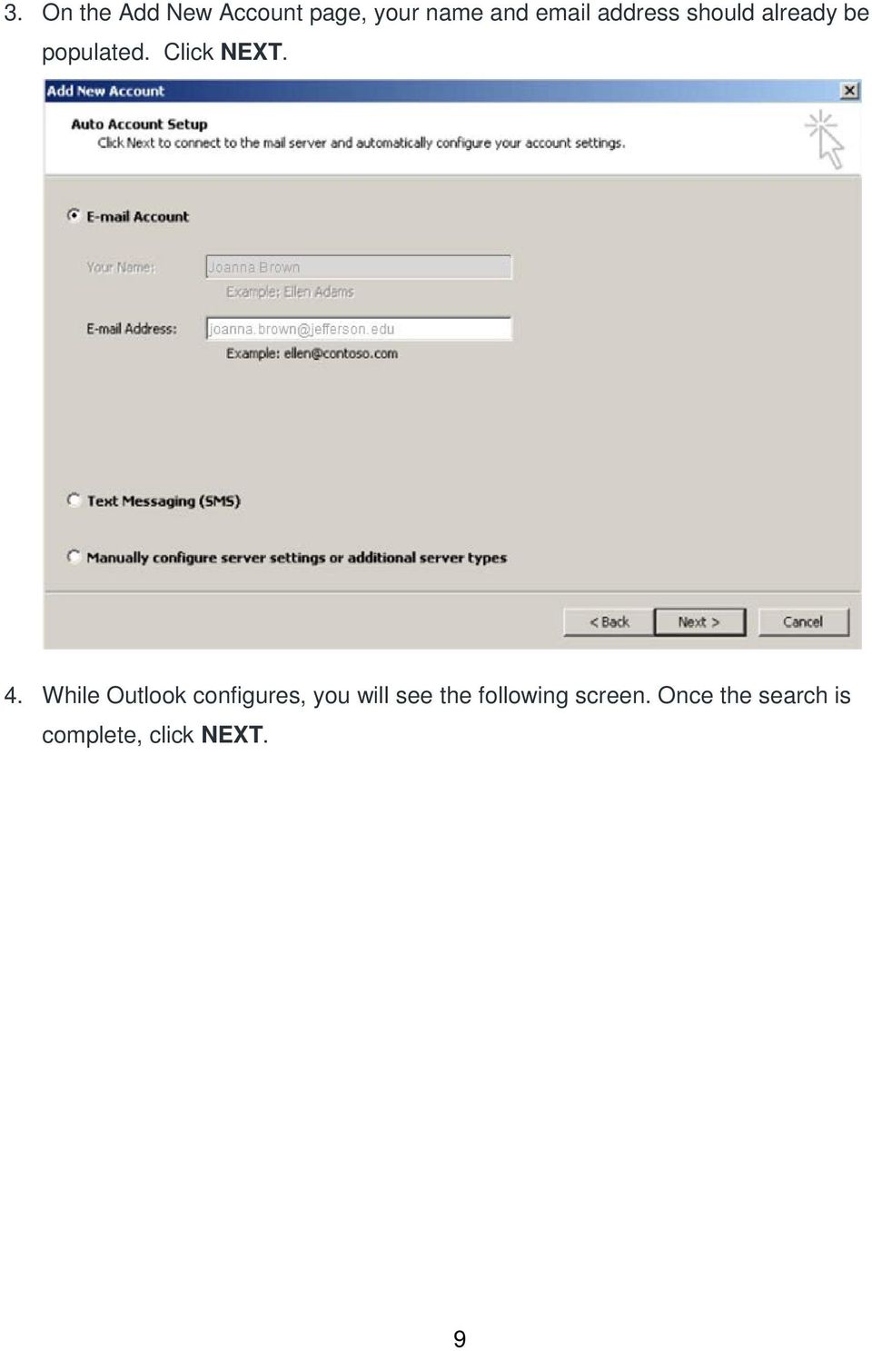 While Outlook configures, you will see the