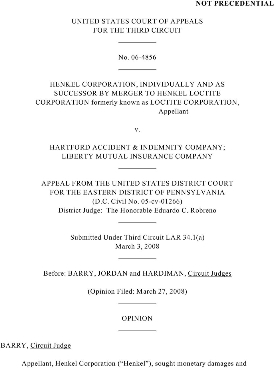 HARTFORD ACCIDENT & INDEMNITY COMPANY; LIBERTY MUTUAL INSURANCE COMPANY APPEAL FROM THE UNITED STATES DISTRICT COURT FOR THE EASTERN DISTRICT OF PENNSYLVANIA (D.C. Civil No.