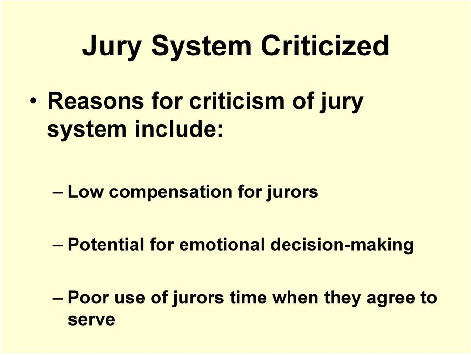 jurors Potential for emotional decision-making