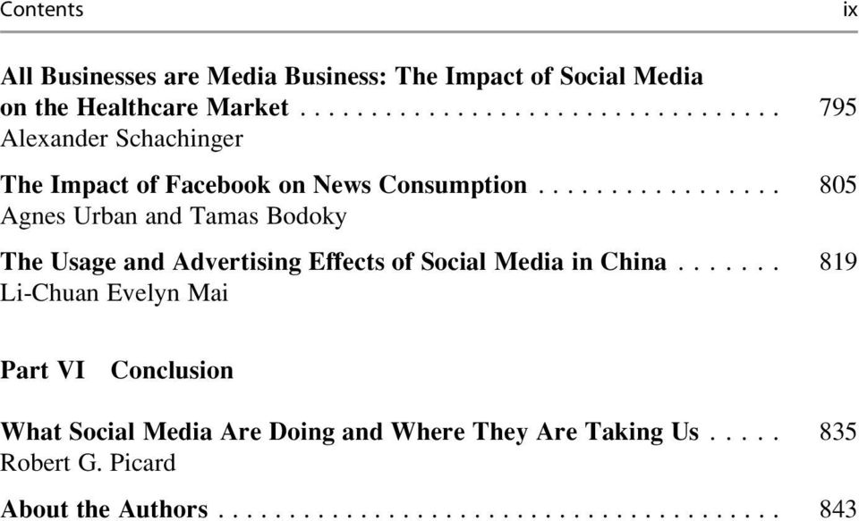 .. 805 Agnes Urban and Tamas Bodoky The Usage and Advertising Effects of Social Media in China.