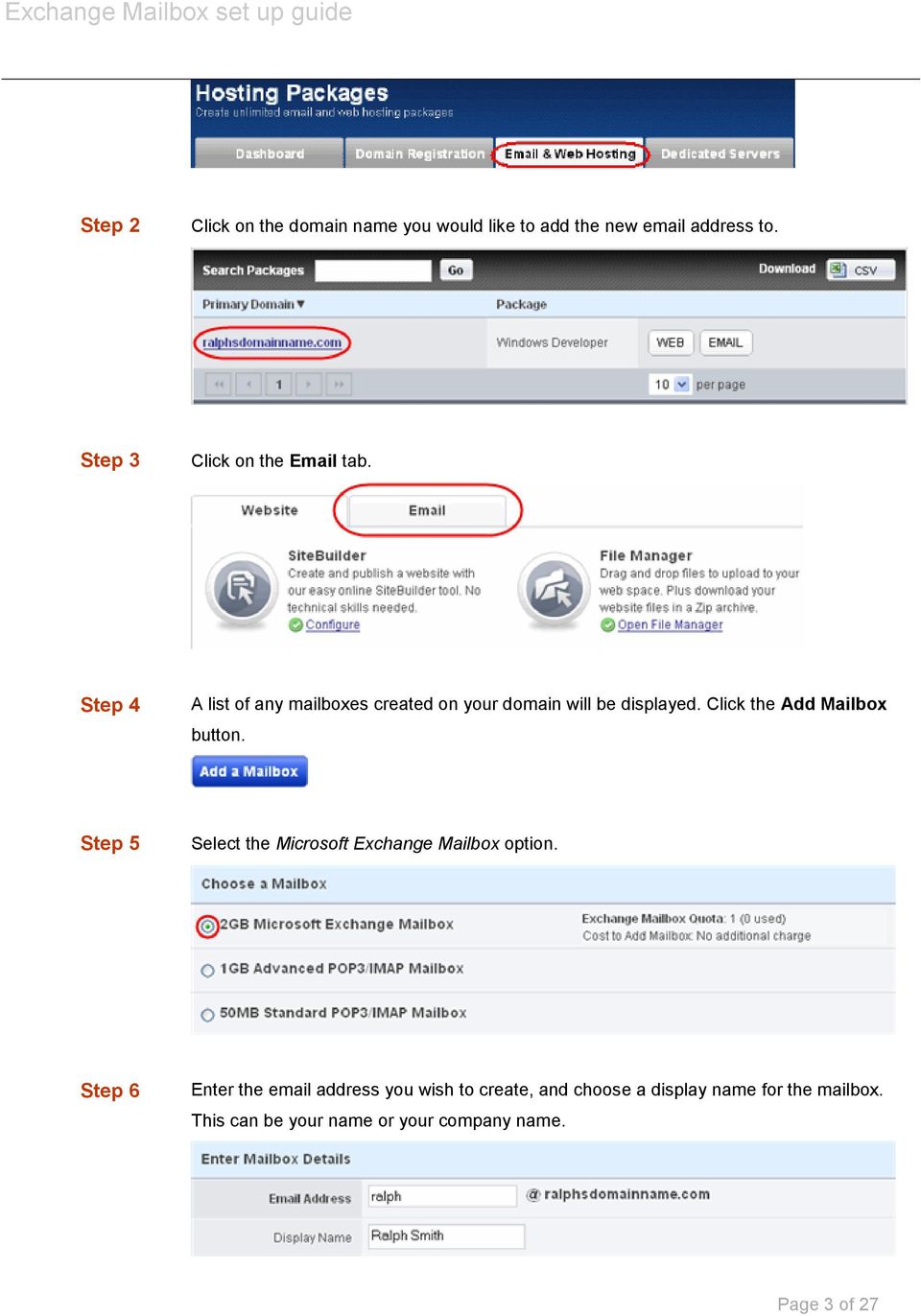 Click the Add Mailbox button. Step 5 Select the Microsoft Exchange Mailbox option.