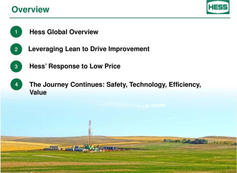 Hess Response to Low Price 4 The Journey