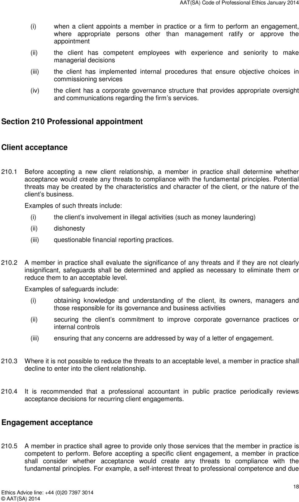 governance structure that provides appropriate oversight and communications regarding the firm s services. Section 210 Professional appointment Client acceptance 210.
