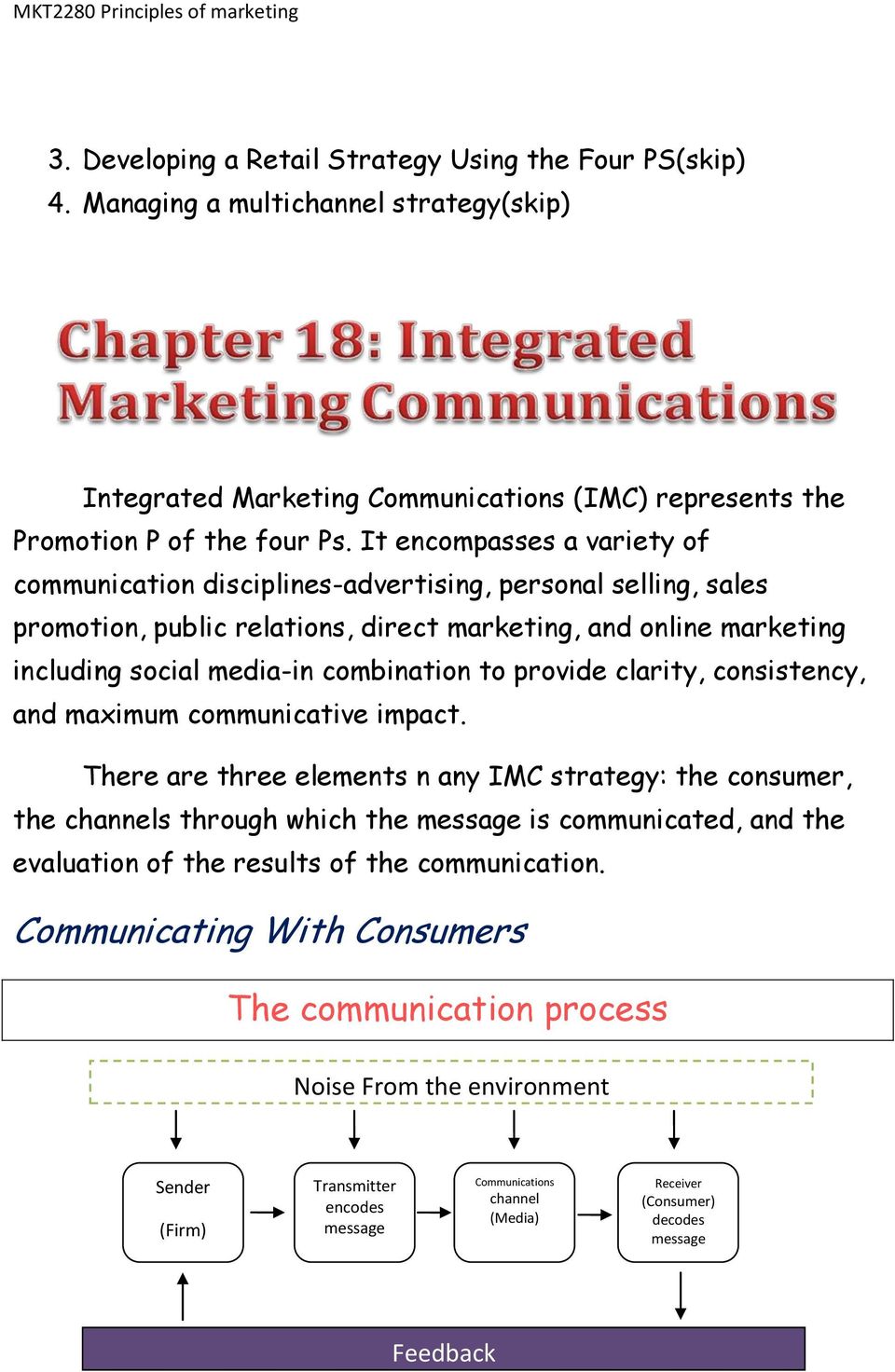 provide clarity, consistency, and maximum communicative impact.
