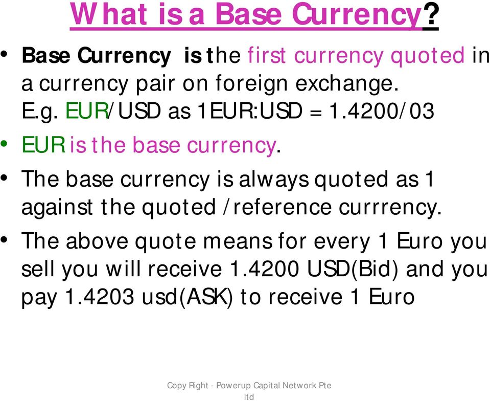 4200/03 EUR is the base currency.