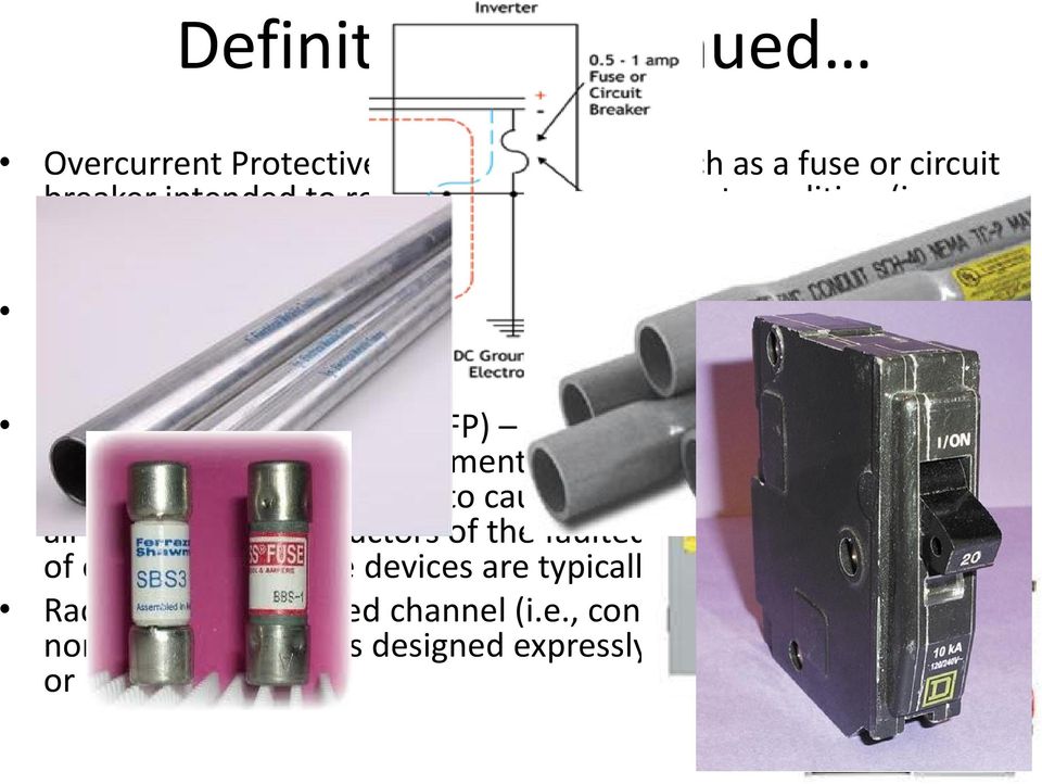 Ground-Fault Protection (GFP) A system or device intended to provide protection of equipment from damaging line-to-ground fault currents by operating to cause a disconnecting means to open all