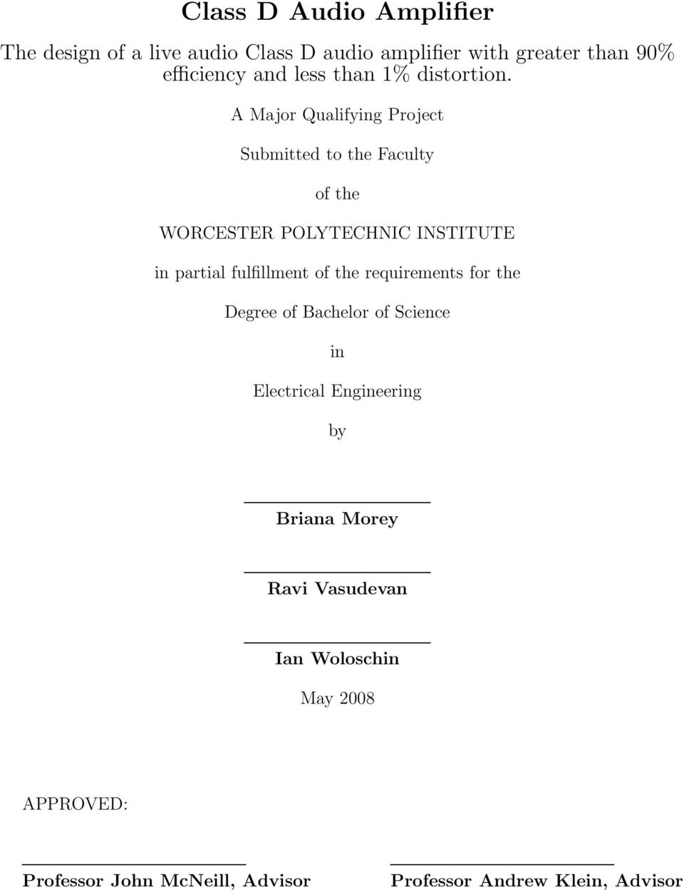 A Major Qualifying Project Submitted to the Faculty of the WORCESTER POLYTECHNIC INSTITUTE in partial fulfillment