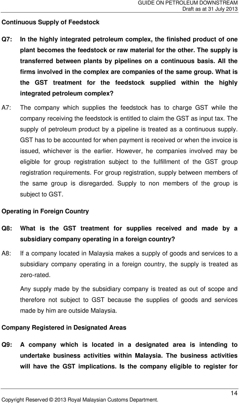 What is the GST treatment for the feedstock supplied within the highly integrated petroleum complex?