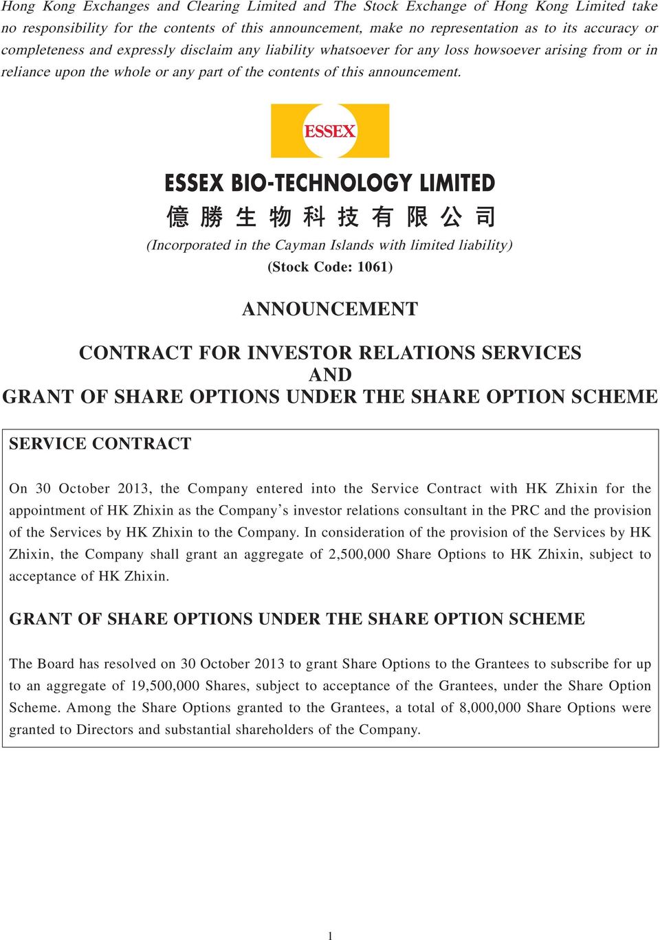 (Incorporated in the Cayman Islands with limited liability) (Stock Code: 1061) ANNOUNCEMENT CONTRACT FOR INVESTOR RELATIONS SERVICES AND GRANT OF SHARE OPTIONS UNDER THE SHARE OPTION SCHEME SERVICE