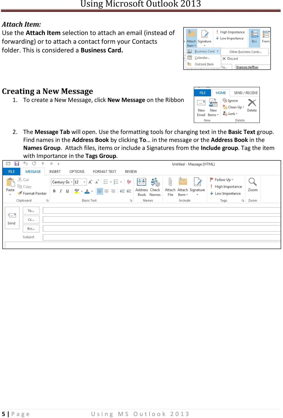 Use the formatting tools for changing text in the Basic Text group.